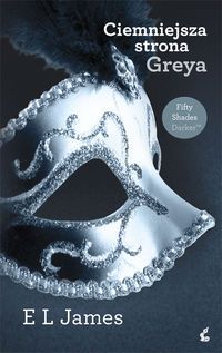 James E. L. - Ciemniejsza strona Greya