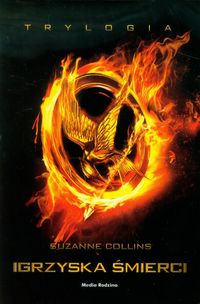 Collins Suzanne - Igrzyska śmierci Trylogia tom 1-3