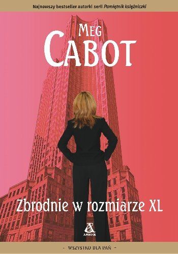 Cabot Meg - Zbrodnie w rozmiarze XL