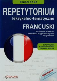 Francuski: Repetytorium leksykalno tematyczne + CD
