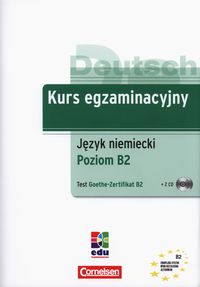 Dittrich Roland - Kurs egzaminacyjny język niemiecki poziom B2 test Goethe-Zertifikat B2 + CD
