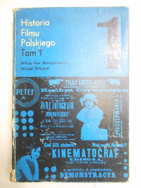 Banaszkiewicz Władysław - Historia filmu polskiego, T. I