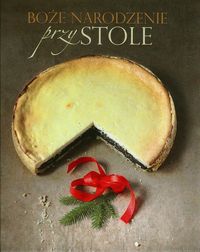 Mielech Urszula - Boże Narodzenie przy stole