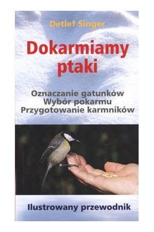 Singer Detlef - Dokarmiany ptaki