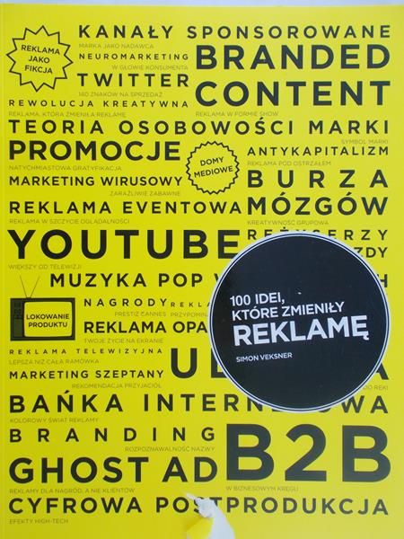 Veksner Simon - 1000 idei, które zmieniły reklamę