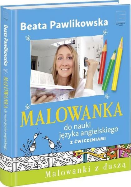 Pawlikowska Beata - Malowanka do nauki języka angielskiego z ćwiczeniami