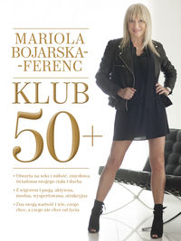 Bojarska-Ferenc Mariola - Klub 50+