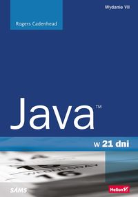 Rogers Cadenhead - Java w 21 dni
