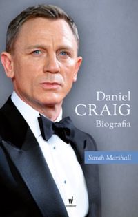 Marshall Sarah - Daniel Craig Biografia