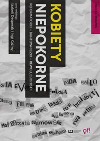 Desperak Izabela - Kobiety niepokorne