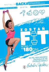 Gacka Natalia - Zostań FIT