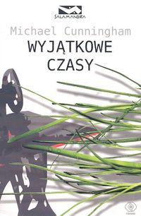 Cunningham Michael - Wyjątkowe czasy