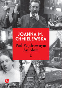 Chmielewska Joanna M. - Pod wędrownym aniołem