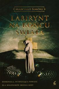 Simoni Marcello - Labirynt na końcu świata