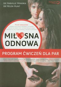Hunt Helen - Miłosna odnowa
