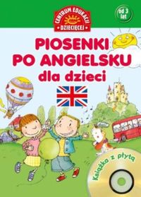 Bialikiewicz Barbara - Piosenki po angielsku dla dzieci Książka