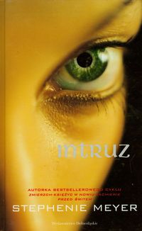 Meyer Stephenie - Intruz