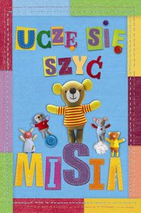 West Gen - Uczę się szyć misia