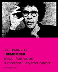 Joe Brainard - I remember