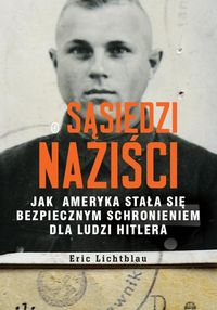 Lichtblau Fric - Sąsiedzi naziści