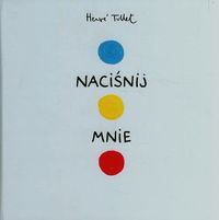 Tullet Herve - Naciśnij mnie