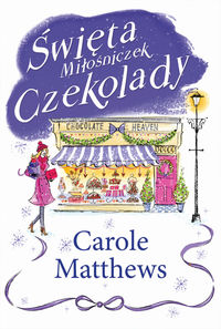 Matthews Carole - Święta Miłośniczek Czekolady