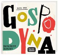 Dyna Kasia - Gospodyna Zaradnik domowy