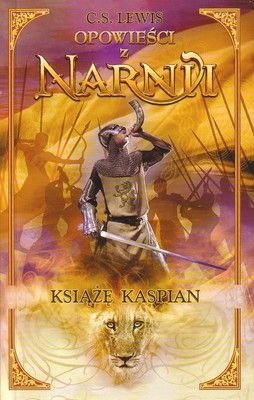 Lewis C. S. - Opowieści z Narnii: Książę Kaspian