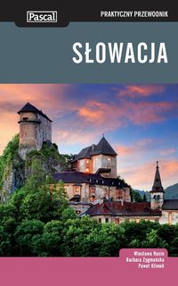Klimek Paweł - Słowacja Praktyczny przewodnik