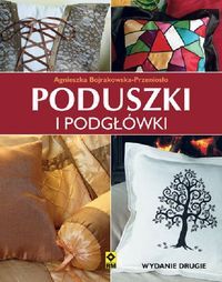 Bojrakowska-Przeniosło Agnieszka - Poduszki i podgłówki