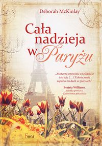 McKinlay Deborah - Cała nadzieja w Paryżu