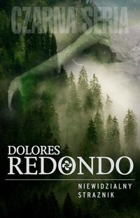 Redondo Dolores - Niewidzialny strażnik