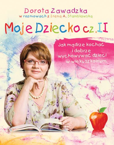 Zawadzka Dorota - Moje dziecko T.I-II, Nowa