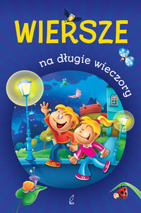 Liszewska Joanna (red) - Wiersze na długie wieczory