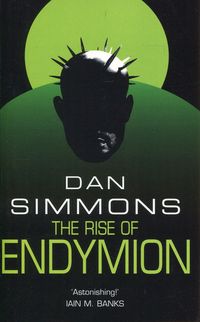 Simmons Dan - The Rise of Endymion