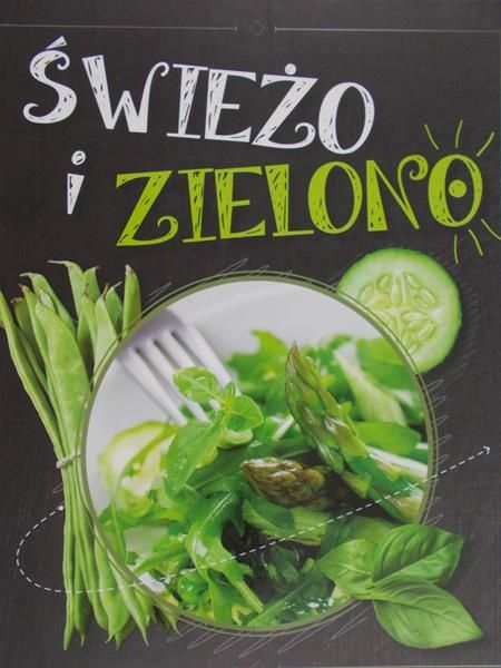 Świeżo i zielono