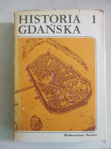 Cieślik Edmund - Historia Gdańska. Tom I