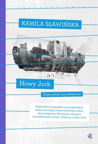 Sławińska Kamila - Nowy Jork Kolekcja poruszyć świat