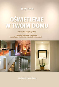 Martin Lucy - Oświetlenie w twoim domu