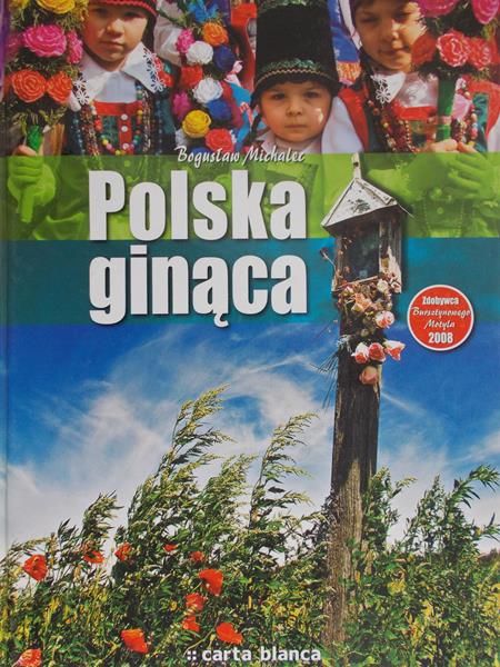 Michalec Bogusław - Polska ginąca