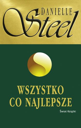 Steel Danielle - Wszystko co najlepsze