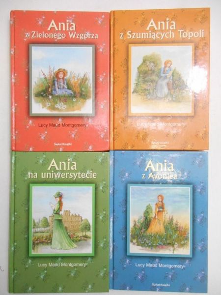 Montgomery Lucy Maud - Ania z Zielonego Wzgórza / Ania z Avonlea / Ania na Universytecie / Ania z Szumiących Topoli