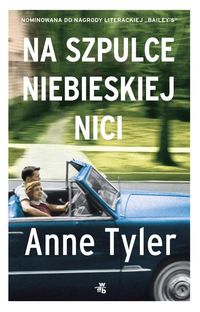 Tyler Anne - Na szpulce niebieskiej nici