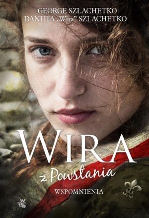 Szlachetko George  - Wira z Powstania