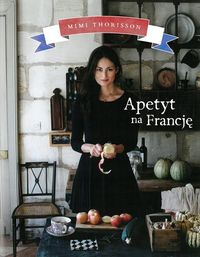 Thorisson Mimi - Apetyt na Francję