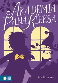 Brzechwa Jan - Akademia Pana Kleksa Literatura klasyczna