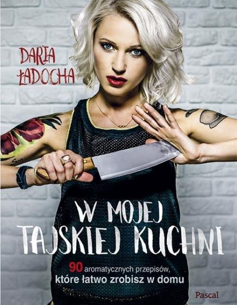 Ładocha Daria - W mojej tajskiej kuchni