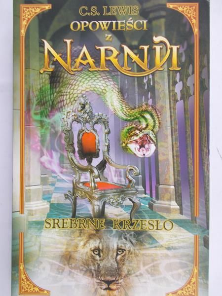 Lewis C. S. - Opowieści z Narnii. Srebrne krzesło