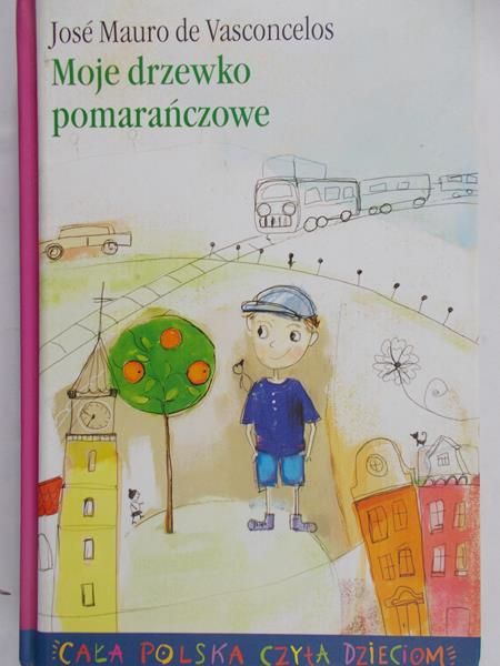 De Vasconcelos Jose - Moje drzewko pomarańczowe