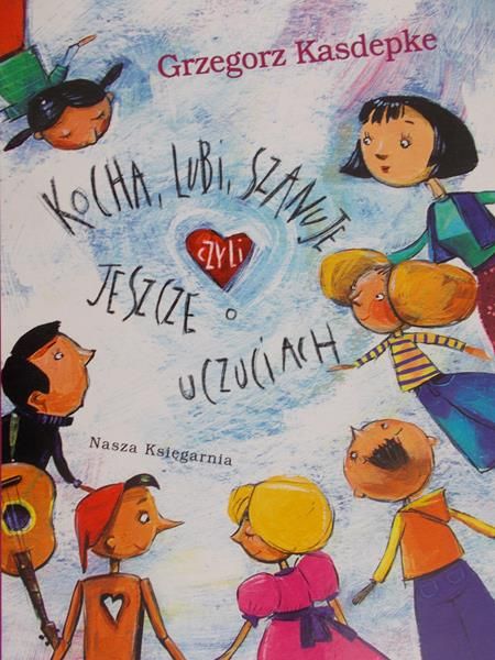 Kasdepka Grzegorz - Kocha, lubi, szanuje